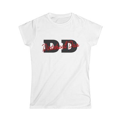 DD Sweetheart Tee — 'Dirtsheet Dan" Script Logo Women's T-Shirt/Coach and Bro