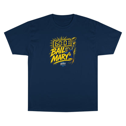 60:01 Bail Mary Graphic T-Shirt — Coach and Company