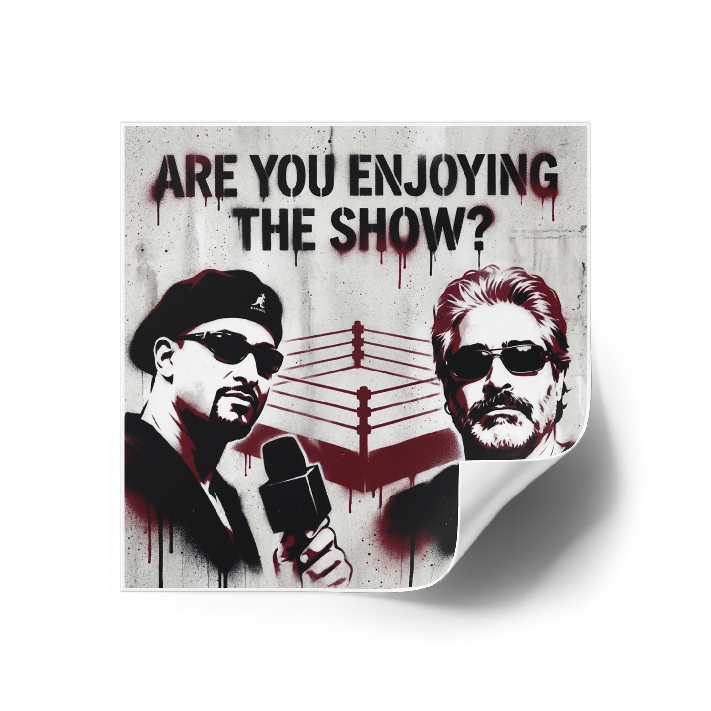 Are You Enjoying The Show? Square Sticker/Coach and Bro