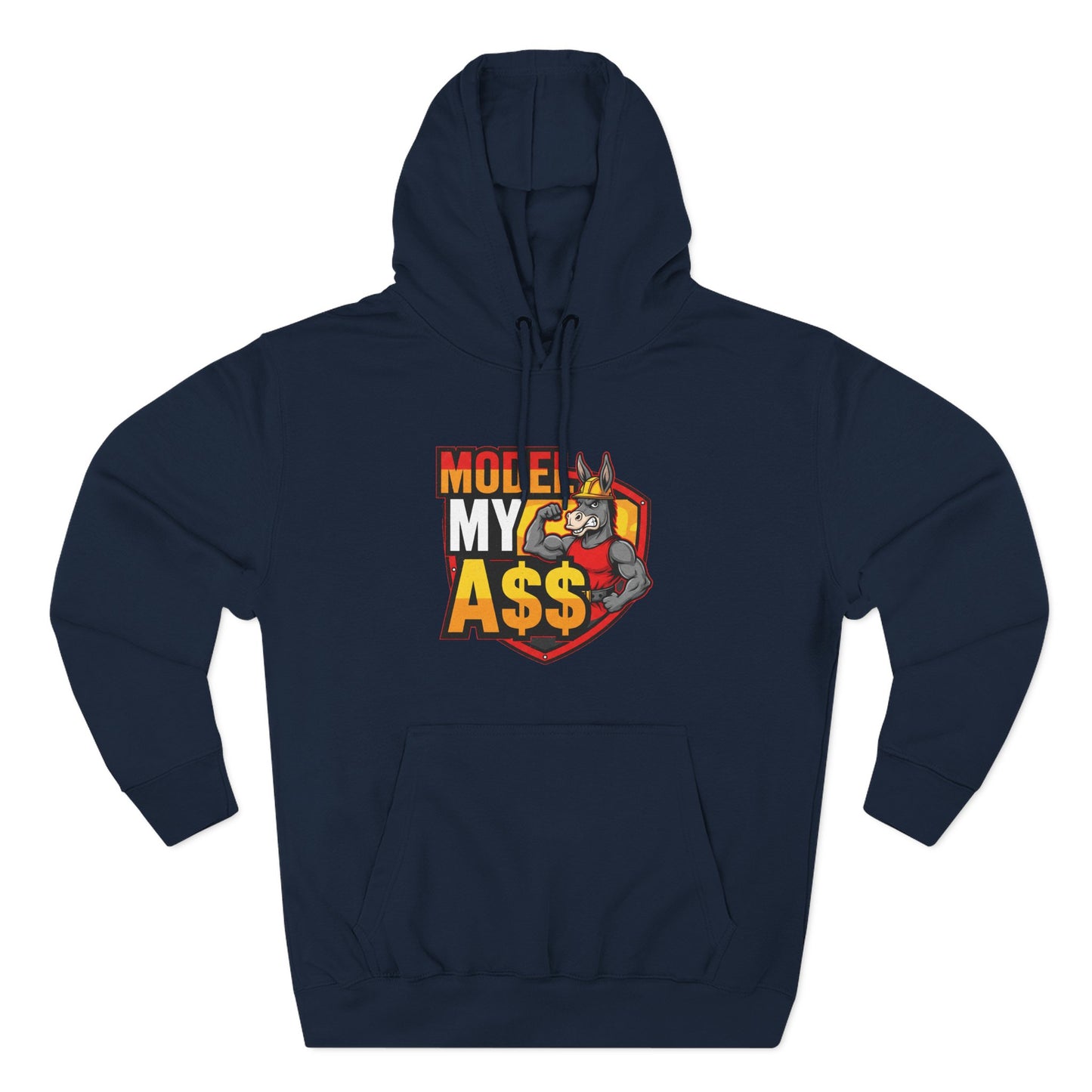 Model My A$$ Hoodie (Mult Colors)