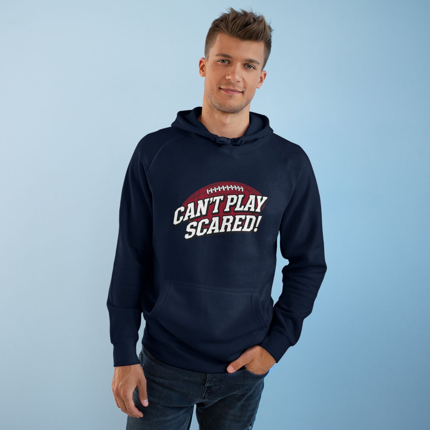 Can't Play Scared Football Hoodie