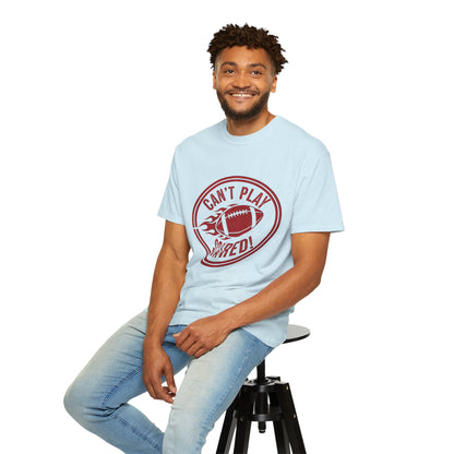 Can't Play Scared Tee (Mult Colors)