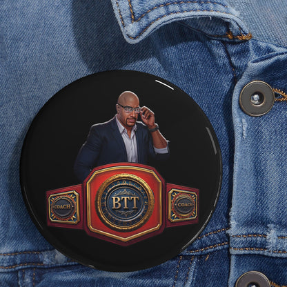 BTT Coach Rules Button Pin