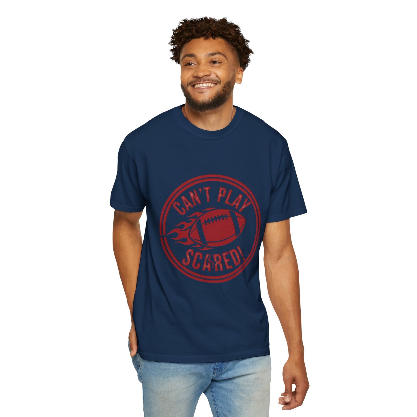 Can't Play Scared Tee (Mult Colors)