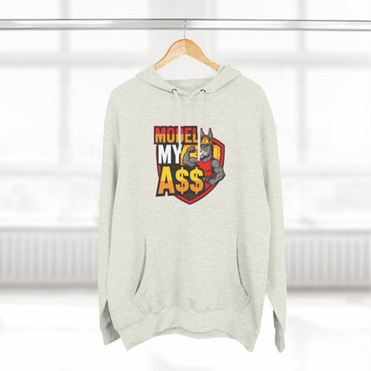 Model My A$$ Hoodie (Mult Colors)