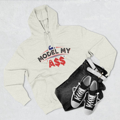 Bicep Model My A$$ Hoodie (Mult Colors)