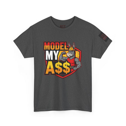 Model My A$$ Donkey Shirt (Mult Colors)