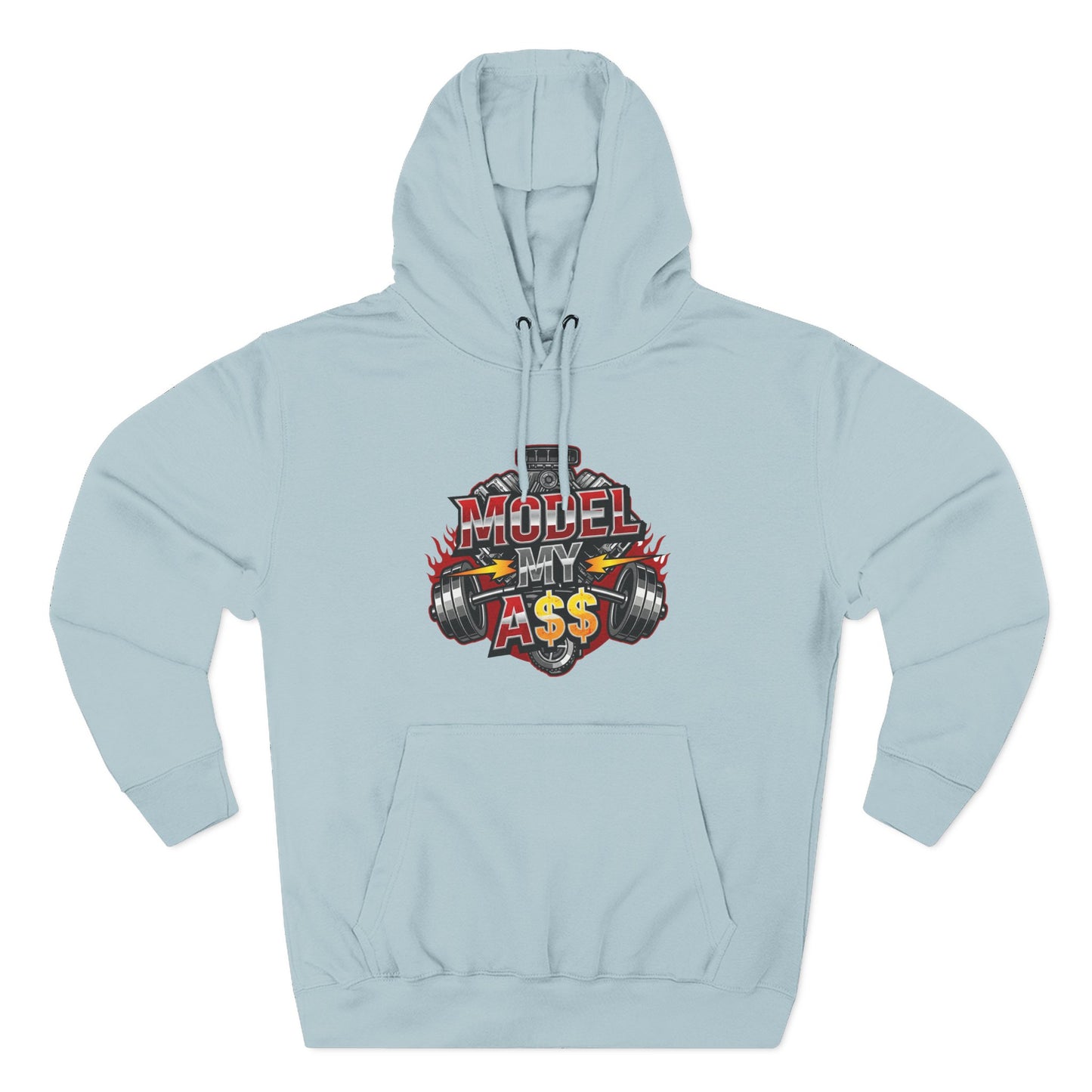 Model My A$$ Hoodie (Mult Colors)