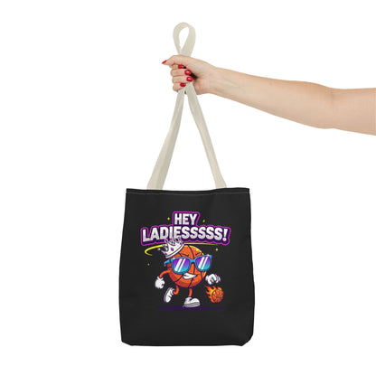 Hey Ladies Basketball Tote Bag (Black)
